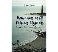 Romances de la Côte des Légendes: Échappées Amoureuses à Kerlouan