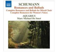 Robert Schumann – Romances et Ballades – CD – Import – NAXOS