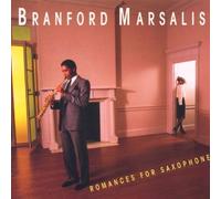 Romances for Saxophone by Branford Marsalis (1986-06-27)