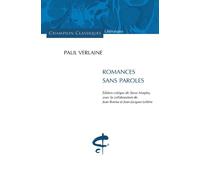 Paul Verlaine – Romances sans paroles – Édition critique avec intro – Broché – Champion