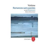 Romances Sans Paroles Suivi De Cellulairement