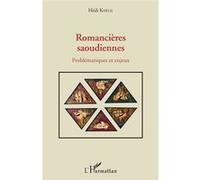 Romancières saoudiennes Hédi Khélil (Auteur)