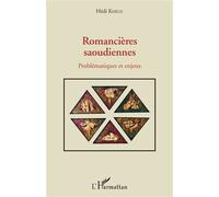 Hédi Khélil – Romancières saoudiennes : Problématiques et enjeux