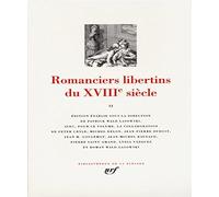 Collectif – Romanciers libertins du XVIIIe siècle – Tome 2 – relié – Gallimard