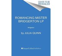Romancing Mister Bridgerton
