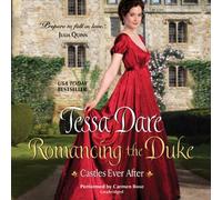 Romancing the Duke (Castles Ever After Series, book 1) by Tessa Dare (2014-01-28)