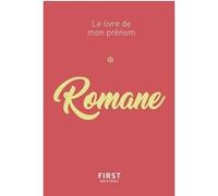 Romane - Le livre de mon prénom Jules Lebrun (Auteur), Stéphanie Rapoport (Contributions)