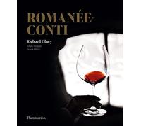 Richard Olney – Romanée-Conti – Photographies de Vérane Frediani & Franck Ribiere – Flammarion