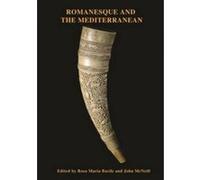 Romanesque and the Mediterranean G