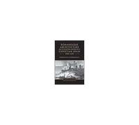 Romanesque Architecture And Its Sculptural Decoration In Christian Spain, 1000-1120
