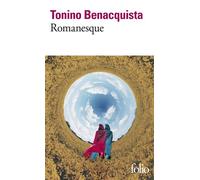 Tonino Benacquista – Romanesque – Gallimard