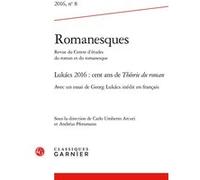 Romanesques Carlo Umberto Arcuri (Editeur du volume), Andreas Pfersmann (Editeur du volume), Marie-Françoise Melmoux-Montaubin (Collection dirigée par), Christophe Reffait (Collection dirigée par), Co