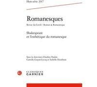 Romanesques Marie-Françoise Melmoux-Montaubin (Direction), Christophe Reffait (Direction), Collectif (Auteur)