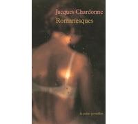 Romanesques - roman - Jacques Chardonne - Table ronde - Livre