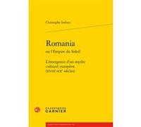 Romania Christophe Imbert (Auteur), Véronique Gely (Direction), Bernard Franco (Direction)