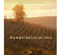 Romania - Tara Vinului - Lb. Germana - Valeriu V. Cotea, Editie in limba romana
