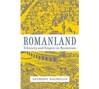 Romanland Anthony Kaldellis (Auteur)