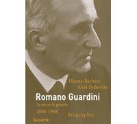 Romano Guardini - Hanna-Barbara Gerl-Falkovitz - Salvator - broché - Biographie