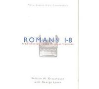 Romans 1-8, New Beacon Bible Commentary George Lyons, William M. Greathouse (Auteur)