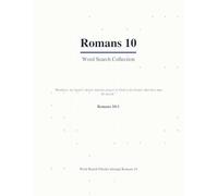 Romans 10 Word Search: A Verse-by-Verse Bible Puzzle Book Covering Every Word (Large Print with Answers)