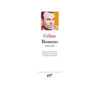 Romans 1952-1955 - Louis-Ferdinand Céline - Gallimard - relié - Roman
