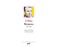 Romans 1957-1961 - Louis-Ferdinand Céline - Gallimard - relié - Roman
