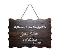 Romans 3:22 Righteousness Is Given Through Faith in Jesus Christ to All Who Believe Panneau en bois 15,2 x 25,4 cm Décoration murale en bois pour porte d'entrée, salon, cuisine