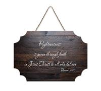 Romans 3:22 Righteousness Is Given Through Faith In Jesus Christ to All Who Believe2 Panneau rustique en bois à suspendre Décoration murale pour salon, chambre à coucher, porte, fenêtre, maison 15,2 x