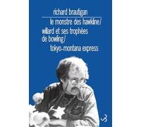 Romans 3 Le monstre des Hawkline / Willard et ses trophées de bowling / Tok