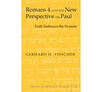 Romans 4 And The New Perspective On Paul