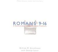 Romans 9-16, New Beacon Bible Commentary George Lyons, William M. Greathouse (Auteur)