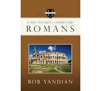 Romans: A New Testament Commentary