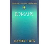 Romans, Abingdon New Testament Commentaries Series Leander Keck (Auteur)