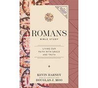 Romans Bible Study Living Our Faith with Grace and Truth - Kevin G. Harney - HarperChristian Resources - ebook (ePub) - Livre