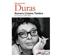 Romans, cinéma, théâtre, un parcours 1943-1993 - Marguerite Duras - Gallimard - broché - Anthologie