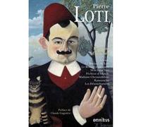Pierre Loti – Romans d'ailleurs : Année de la mer 2024-2025 – Anthologie – Nouvelle édition – Broché