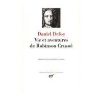Romans Daniel Defoe (Auteur), Schwob (Traduction), Pétrus Borel (Traduction), Francis Ledoux (Edité par), Francis Ledoux (Traduction)
