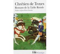 Romans De LA Table Ronde: Erec Et Enide Cliges Lancelot, Yvain (Folio Series : No.696) (French Edition) by de Troyes Chretien (1975-10-25)