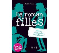 Romans des filles - Tome 2 - Amour, avalanches et trahisons !