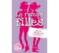 Romans des filles - Tome 3 - Amitié, Shakespeare et jalousie !