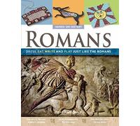 Romans: Dress, Eat, Write, And Play Just Like The Romans