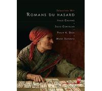 Romans Du Hasard - Italo Calvino, Julio Cortazar, Philip K. Dick, Marc Saporta