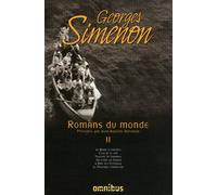 Romans du monde - tome 2 - Georges Simenon - Omnibus - broché - Roman