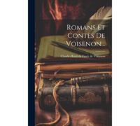 Romans Et Contes De Voisenon...