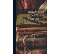Romans Et Contes De Voisenon...