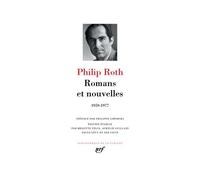 Philip Roth – Romans et nouvelles (1959-1977) – Gallimard