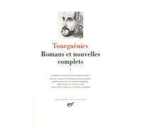 Romans et nouvelles complets Tome 1 Kolossov Les trois portraits - Ivan Sergueïevitch Tourgueniev - Gallimard - relié - Roman