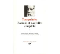 Tourguéniev – Romans et nouvelles complets – Tome 2 – Gallimard