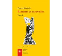 Romans et nouvelles - Prosper Mérimée - Classiques Garnier - broché - Essai