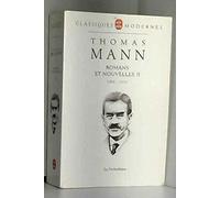 Romans et nouvelles, tome2 : 1904-1924